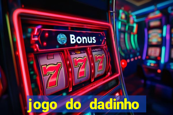 jogo do dadinho que ganha dinheiro